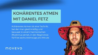 Kohärentes Atmen mit Daniel Fetz [upl. by Eadas]