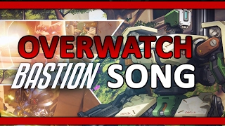 Overwatch Song  Alle spielen Bastion by Execute [upl. by Sicular355]