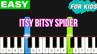 Itsy Bitsy Spider  Nursery Rhyme  EASY Piano Tutorial for Kids [upl. by Llatsyrk179]