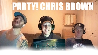 Chris Brown  Party Official Video REACTION [upl. by Crofton]