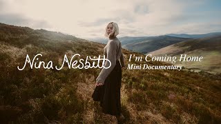 Nina Nesbitt  Im Coming Home  Mini Documentary [upl. by Anirehtac]