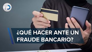 “Cargos no reconocidos” Condusef alerta por nueva modalidad de estafa bancaria [upl. by Nautna962]