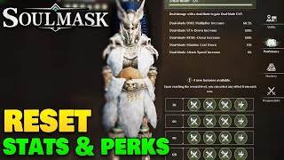 How To Reset Tribesmen StatsProficiency Perks In Soulmask [upl. by Horatio841]