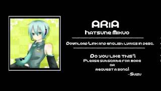 【初音ミクオ】 HATSUNE MIKUO  ARiA 【English Lyrics mp3】 [upl. by Jestude]