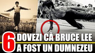 6 Dovezi Ca Bruce Lee A Fost Un SUPEROM [upl. by Shaddock]