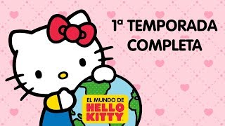 El Mundo de Hello Kitty  1ª Temporada Completa 36 episodios  25 minutos [upl. by Sirraf]