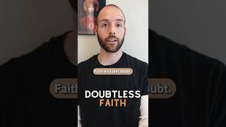 Faith is DOUBTLESS faith bible bibleverse biblestudy christian [upl. by Schindler]