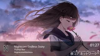 Nightcore Endless StoryYuna Ito [upl. by Hearn]