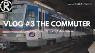 How to Commute Everyday Everyday OKAY Bulacan to Makati TRS Vlog 3 [upl. by Ireland]