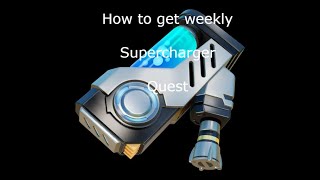 How to get Superchargers in fortnite stw [upl. by Aytnahs]