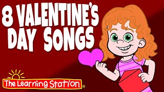 8 Valentines Day Songs ♫ Valentine Songs ♫ Valentines Day ♫ Kids Songs by The Learning Station [upl. by Renba803]