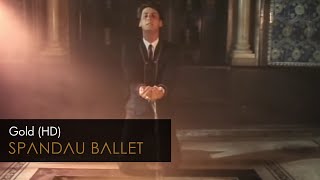 Spandau Ballet  Gold HD Remastered [upl. by Eixel300]