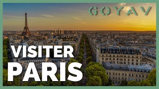 Visiter Paris  Les 10 choses à faire et à voir [upl. by Geier118]