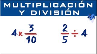 Multiplicación y división  Fracción por entero [upl. by Jayson647]