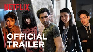 Class  Official Trailer  Netflix India [upl. by Ellerrad928]