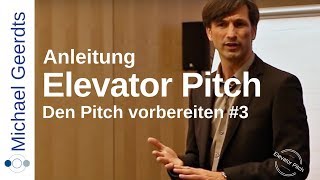 Elevator Pitch Anleitung Wie Sie Ihren Pitch vorbereiten 3 [upl. by Terena]