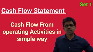 Cash Flow Statement Operating Activities set 1 [upl. by Ehling94]