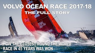 The Full Story  Volvo Ocean Race 201718 [upl. by Avehs]