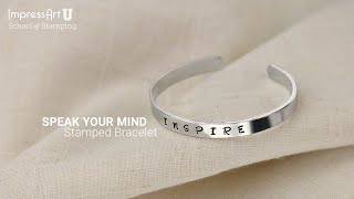 Metal Stamped Bracelet Tutorial by ImpressArt [upl. by Portwin]