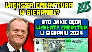 ⚡️Większa emerytura w sierpniu Oto jakie będą wypłaty emerytur w sierpniu 2024 [upl. by Ardnuahc]