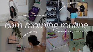 6AM productive morning routine🌱 changing my life healthy habits planning and prioritizing  2023 [upl. by Eeluj]