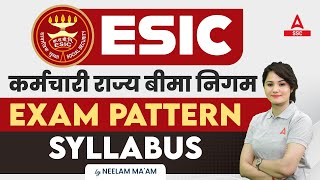 ESIC Recruitment 2023  ESIC Syllabus and Exam Pattern 2023  Full Details [upl. by Charters865]