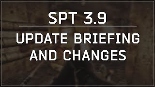 SPTarkov Updates Again SPT 39 Full Release with More to Come [upl. by Dorej]