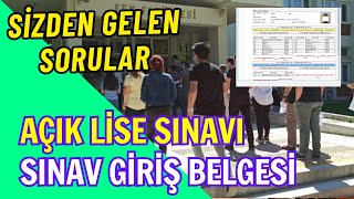 Açık Lise Yüzyüze Sınavla İlgili Sizden Gelen Sorular ve Cevapları Sınav Giriş Yerleri [upl. by Armitage733]