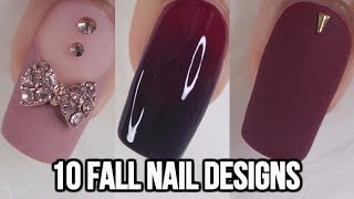 10 EASY FALL NAIL IDEASBEGINNERS  NAIL ART COMPILATION [upl. by Tterb]