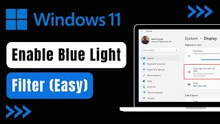 How To Enable Blue Light Filter on Windows 11 [upl. by Rafaela]