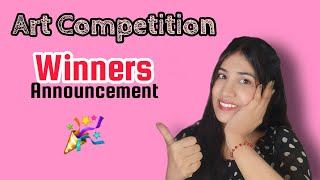 Art competition Winners Announcement 😁 Art competition 2023 [upl. by Tehc]