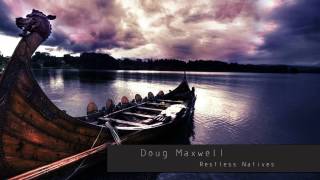 Doug Maxwell  Restless Natives [upl. by Pavior210]