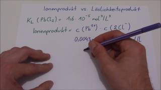 Beispiel 2 Ionenprodukt vs Löslichkeitsprodukt Kommt es zu einer Fällung [upl. by Candy]