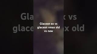 glaceon ex vs glaceon vmax old vs new which one is better mrgokulofficial anime pokémon ytshort [upl. by Eolanda290]