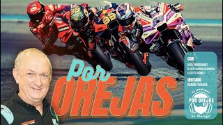 POR OREJAS 99 RAMÓN FORCADA explica las FUTURAS REGLAS DE MOTOGP  El PODCAST de Motorsportcom [upl. by Elmore]