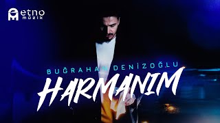 Buğrahan DenizoğluHarmanım Dertliyim Bu Aralar Official Video [upl. by Imoyn]