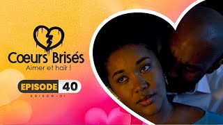 COEURS BRISÉS  Saison 1  Episode 40 VOSTFR [upl. by Piotr]