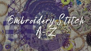 Learn The Embroidery AZ  Stitches Beginning With C [upl. by Worthington]