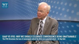 GAAP vs IFRS Why we should celebrate convergence being unattainable  World Finance [upl. by Adda]