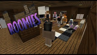 A New Start Roomies Episode 1 A Minecraft Roleplay [upl. by Hound177]