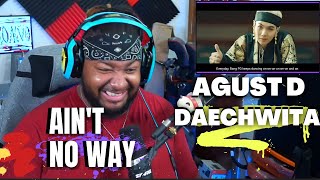 Rapper Reacts to AGUST D BTS FOR THE FIRST TIME  DAECHWITA 대취타 MV [upl. by Egiaf901]