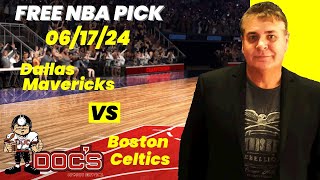 NBA Picks  Mavericks vs Celtics Prediction 6172024 Best Bets Odds amp Betting Tips  Docs Sports [upl. by Ahsilram]