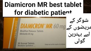 Diamicron MR 60 mg Uses for diabetic patient  Diamicron MR 30 60 mg uses in urdu and hindi [upl. by Renato]