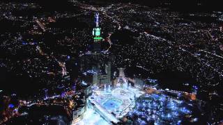 ‏Makkah Clock TowerThe Opening Night [upl. by Clayborne]