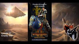 Errantry War  27  Chevaliers de Lyonese  Vortex Campaign  Warhammer 2 TW [upl. by Leboff]