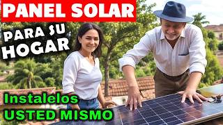 Como INSTALAR PANELES solares MUY FACIL y Barato en casa [upl. by Adolpho]