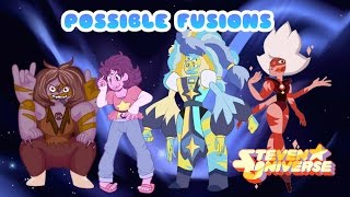 Steven UniversePossible Fusions 10 Fan Fusion [upl. by Kilan]