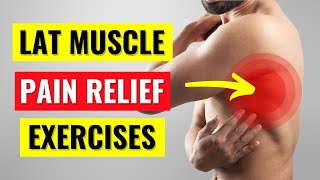 Latissimus Dorsi Pain Relief Exercises in 5 min [upl. by Ener215]