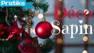 Comment décorer votre sapin de Noël [upl. by Suzetta]