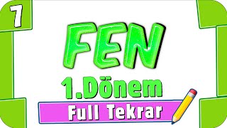 7 Sınıf Fen Bilimleri 1 Dönem Full Tekrar ♻ 2022 [upl. by Edac]